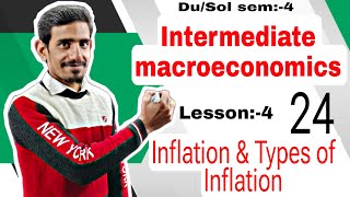 24 Inflation amp Types of inflation  Intermediate Macroeconomics  Lesson4 DuSol Semester4 [upl. by Lorita]