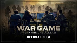 War Game The Making of STALKER 2 Documentary [upl. by Tryck747]