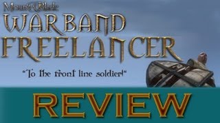 REVIEW MOD MampB Warband  Freelancer Mod [upl. by Yance]