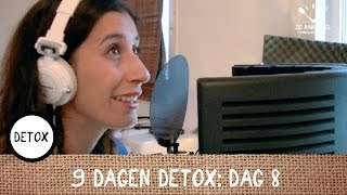 9 dagen detox dag 8 Zo aan tafel behind the scenes [upl. by Yslek]