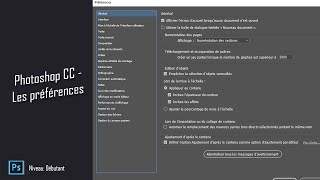 Paramétrer les préférences dans Photoshop CC [upl. by Randa333]