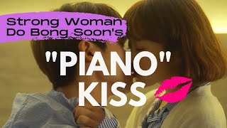 Strong Woman Do Bong Soons quotPianoquot Kiss Scene [upl. by Grace]