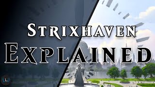 Strixhaven A Curriculum of Chaos Dungeons and Dragons Story Explained [upl. by Castle74]