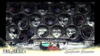 Final Fantasy IX  3  22  Chamber of a Thousand Faces Symphonic Remaster [upl. by Ossy]