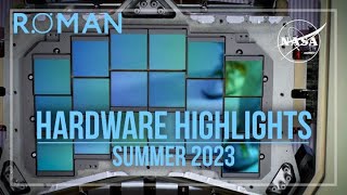 NASAs Roman Space Telescope Hardware Highlights Summer 2023 [upl. by Eniarda879]