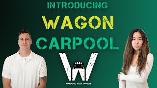 Introducing Wagon Carpool The Smart Choice for Carpooling carpool rideshare [upl. by Aynotel747]