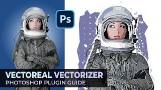 Vectoreal  Vector Painter Converter Photoshop Plugin Guide [upl. by Gerrit699]