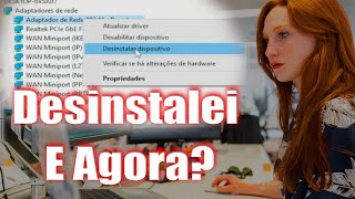 Como Desinstalar e Reinstalar o Driver do Adaptador de Rede Sem Fio e Outros [upl. by Hax863]