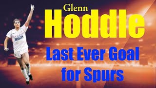 Glenn Hoddle’s Last Ever Goal for Tottenham [upl. by Haeli]