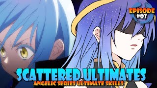 Veldanava Gives Away Ultimate Skills 07  Volume 18  Tensura Lightnovel [upl. by Heidy]