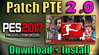 PES 2017 PTE Patch 20  Download  Install on PC [upl. by Marra]