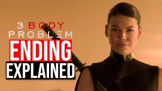 3 Body Problem Ending Explained  Season 1 Breakdown  Netflix [upl. by Dnalyk]