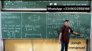 Electrostatics  Coulombs Law  Physics JAMB Class excellenceacademy jonahemmanuel jamb [upl. by Cornelius]