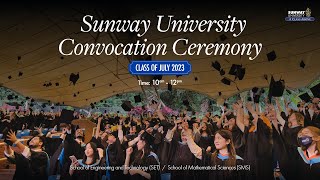 Sunway University Convocation July 2023 – Day 2 [upl. by Winson]