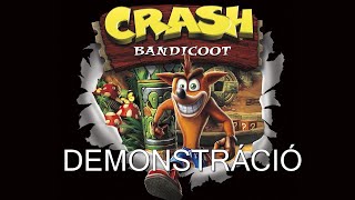 Demonstráció  Crash Bandicoot NSane Trilogy [upl. by Gretchen188]