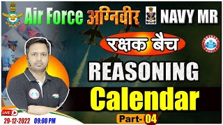 Agniveer Airforce Reasoning  Calendar Reasoning Tricks  Reasoning For Navy MR By Rakesh Sir [upl. by Eniamaj]