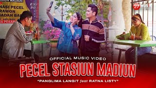 Ratna Listy FtPanglima Langit  Pecel Stasiun Madiun Official Music Video [upl. by Warfourd29]