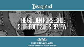 The Golden Horseshoe Slue Foot Sues Review  Disneyland [upl. by Somerville]