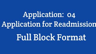 Application 4  Application for Readmission  Application for Readmission in College [upl. by Angelia]