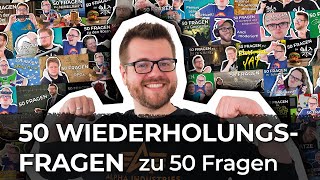 Dat hatten wir SCHON MAL  50 Wiederholungsfragen zu 50 Fragen [upl. by Jowett]