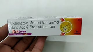 Itch Cream  Clotrimazole Menthol Ichthammol Boric acid amp Zinc Oxide Cream uses  itch Cream uses [upl. by Ecille975]