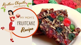 Old Fashioned Fruitcake Christmas Restless Chipotle [upl. by Melinda198]