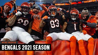 The Season The Cincinnati Bengals Run to Super Bowl LVI [upl. by Panaggio]