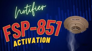 Notifier FSP851 Test 1 [upl. by Appilihp]