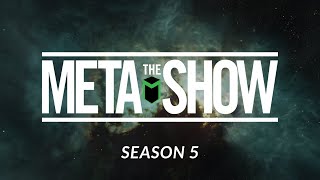 The Meta Show S5 Ep31  Talking CSM and all it entails and interview with BeyondNoxx [upl. by Eleets748]