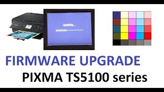 PIXMA TS5120 TS5150 TS5020 TS5050 series firmware upgrade [upl. by Nnanerak283]