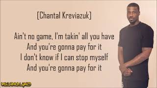 Jay Rock  Pay for It ft Kendrick Lamar amp Chantal Kreviazuk Lyrics [upl. by Skolnik45]