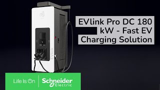 EVlink Pro DC 180 kW  Fast EV charging solution for buildings and fleet depots  Schneider Electric [upl. by Xylina]