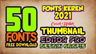 FONTS KEREN BUAT THUMBNAIL YOUTUBE [upl. by Henleigh64]