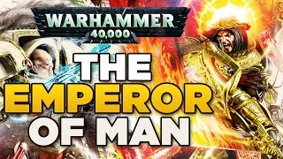 THE EMPEROR OF MAN 2 Heresy amp The Imperium  WARHAMMER 40000 Lore  History [upl. by Elac791]