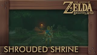 Zelda Breath of the Wild  Shrouded Shrine Shrine Quest [upl. by Ulla]