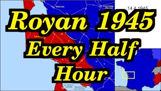 Liberation of Royan 1945 Every Half Hour [upl. by Teleya9]