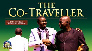 The COTRAVELLER  Written amp Directed by Shola Mike Agboola  A mustsee movie before entering 2023 [upl. by Enylrac]