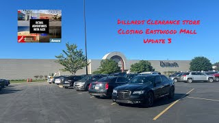 Dillards Clearance Store closing Eastwood Mall Update 3 [upl. by Nylasej629]