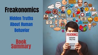 Freakonomics Hidden Truths About Human Behavior [upl. by Annaerda]