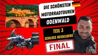 Die schönsten Motorradtouren Odenwald Teil 3 Schloss Heidelberg [upl. by Blumenfeld]