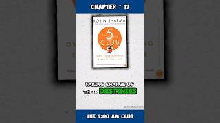 Chapter  17  The 5 AM Club  Robin Sharma [upl. by Lokin]