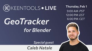 GeoTracker for Blender feat Caleb Natale — KeenTools LIVE 01022024 [upl. by Rehtaeh571]