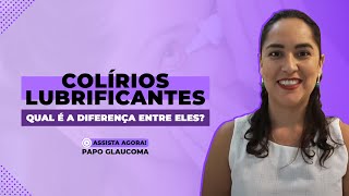 Colírios lubrificantes qual é a diferença entre eles [upl. by Akeenat109]