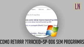 COMO RETIRAR MALWARE trackidsp006 DO PC SEM PROGRAMAS ATUALIZADO [upl. by Melburn]