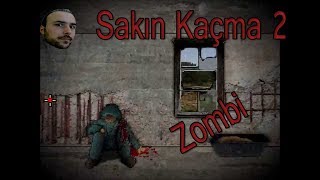 Sakın Kaçma Zombi İstilası  DONT ESCAPE 2 [upl. by Knapp]