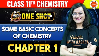 SOME BASIC CONCEPTS OF CHEMISTRY One Shot  CBSE Class 11 Chemistry NCERT Chapter 1 [upl. by Soirtimid21]