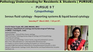 Pursue 9 T Cytopathology Serous fluid cytology  Reporting systems amp liquid based cytology [upl. by Adnoma165]