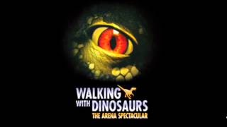 Plateosaurus Enters  Walking with Dinosaurs The Arena Spectacular Soundtrack [upl. by Dhiman]