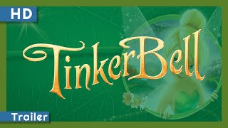 Tinker Bell 2008 Trailer [upl. by Gaylord]