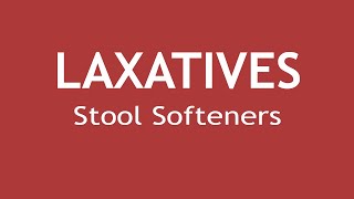 Laxatives Part 2 Pharmacology of Stool Softeners  Dr Shikha Parmar [upl. by Brezin312]